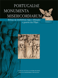 Portugaliae Monumenta 
						Misericordiarum - Volume 5