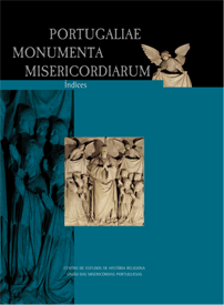 Portugaliae Monumenta 
						Misericordiarum - Volume de Índices