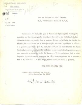 Carta de [D.] Manuel [Trindade Salgueiro], bispo de Helenópole, presidente da Junta Central da AC...