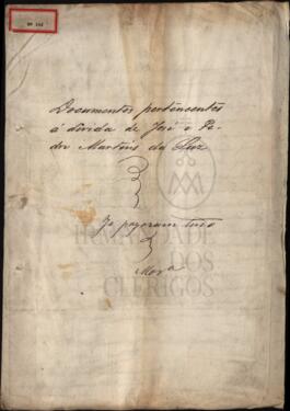 Documentos pertencentes á divida de Jose e Pedro Martins da Luz